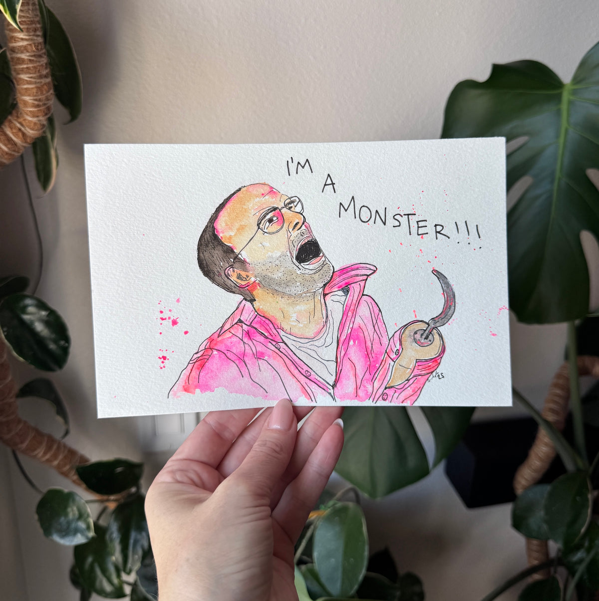 I'm a monster!